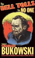 Book Cover for The Bell Tolls for No One by Charles Bukowski