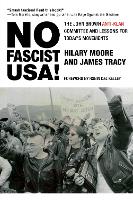 Book Cover for No Fascist USA! by Hilary Moore, James Tracy, Robin DG Kelley