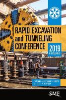 Book Cover for Rapid Excavation and Tunneling Conference: 2019 Proceedings by Christopher D. Hebert