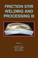 Book Cover for Friction Stir Welding and Processing III by Kumar V. Jata