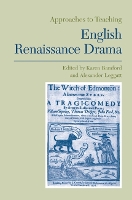Book Cover for Approaches to Teaching English Renaissance Drama by Karen Bamford