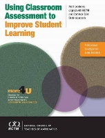 Book Cover for Using Classroom Assessment to Improve Student Learning by Anne Collins