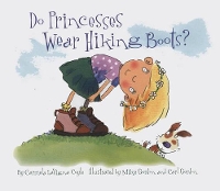 Book Cover for Do Princesses Wear Hiking Boots? by Carmela LaVigna Coyle