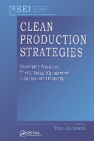 Book Cover for Clean Production Strategies Developing Preventive Environmental Management in the Industrial Economy by Tim Jackson