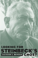 Book Cover for Looking for Steinbeck's Ghost by Jackson J. Benson