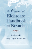 Book Cover for The Essential Eldercare Handbook for Nevada by Kim Boyer, Mary Shapiro