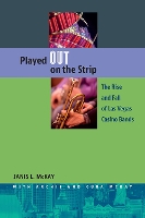 Book Cover for Played Out on the Strip by Janis L. McKay