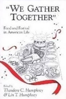 Book Cover for We Gather Together by Theodore Humphrey