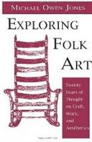 Book Cover for Exploring Folk Art by Michael Jones