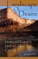 Book Cover for Landscape Of Desire by Greg Gordon