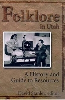 Book Cover for Folklore in Utah by David Stanley