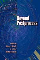 Book Cover for Beyond Postprocess by Sidney I. Dobrin