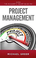 Book Cover for The Manager's Pocket Guide to Project Management by Michael Greer