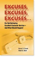 Book Cover for Excuses, Excuses, Xcuses by Darryl S. Doane, Rose D. Sloat