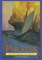 Book Cover for Pirates and Privateers of the Americas by David F. Marley