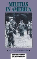 Book Cover for Militias in America by Neil A Hamilton