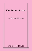 Book Cover for The Swine of Avon by Thomas Hischak