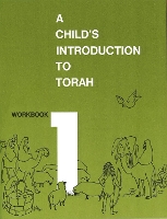 Book Cover for Child's Introduction to Torah - Workbook Part 1 by Behrman House
