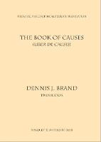 Book Cover for The Book of Causes by Dennis J Brand