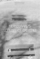 Book Cover for Kierkegaard's Concept of Existence by Gregor Malantschuk