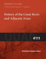 Book Cover for Pottery of the Great Basin and Adjacent Areas Volume 111 by Suzanne Griset