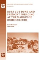 Book Cover for Buzz-Cut Dune And Fremont Foraging at the Margin of Horticulture by David Madsen