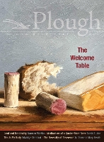 Book Cover for Plough Quarterly No. 20 - The Welcome Table by Edwidge Danticat, Sarah Ruden, Daniel Larison, Norman Wirzba