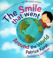 Book Cover for Smile That Went Around the World by Patrice (Patrice Karst) Karst
