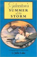 Book Cover for Galveston's Summer of the Storm by Julie Lake