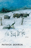 Book Cover for The Big Drift by Patrick Dearen