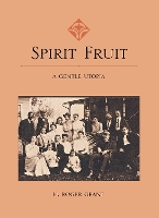 Book Cover for Spirit Fruit by H. Roger Grant