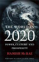 Book Cover for The World in 2020 by Hamish McRae