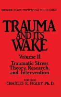 Book Cover for Trauma And Its Wake by Charles R. Figley