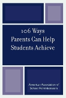 Book Cover for 106 Ways Parents Can Help Students Achieve by Kristen J Amundson