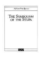 Book Cover for The Symbolism of the Stupa by Adrian Snodgrass