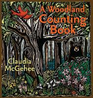 Book Cover for A Woodland Counting Book by Claudia McGehee