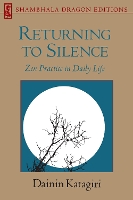 Book Cover for Returning to Silence by Dainin Katagiri