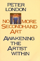 Book Cover for No More Secondhand Art by Peter London