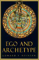 Book Cover for Ego and Archetype by Edward F. Edinger
