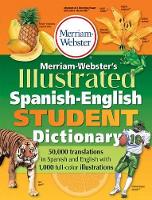 Book Cover for Merriam-Webster Illustrated Spanish-English Student Dictionary by Merriam-Webster Inc.