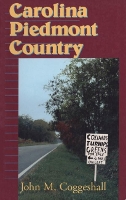 Book Cover for Carolina Piedmont Country by John M Coggeshall