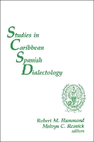 Book Cover for Studies in Caribbean Spanish Dialectology by Robert M. Hammond