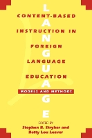 Book Cover for Content-Based Instruction in Foreign Language Education by Stephen B. Stryker, Betty Lou Leaver