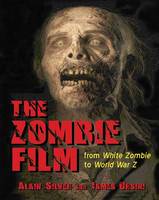 Book Cover for The Zombie Film by Alain Silver, James Ursini