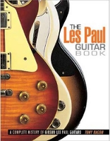 Book Cover for The Les Paul Guitar Book by Tony Bacon