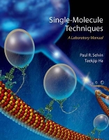 Book Cover for Single Molecule Techniques by Paul R. Selvin