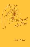 Book Cover for The Gospel of St.Mark by Rudolf Steiner