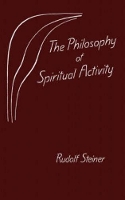 Book Cover for Philosophy of Spiritual Activity by Rudolf Steiner