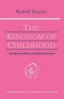 Book Cover for The Kingdom of Childhood by Rudolf Steiner