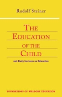 Book Cover for Education of the Child by Rudolf Steiner